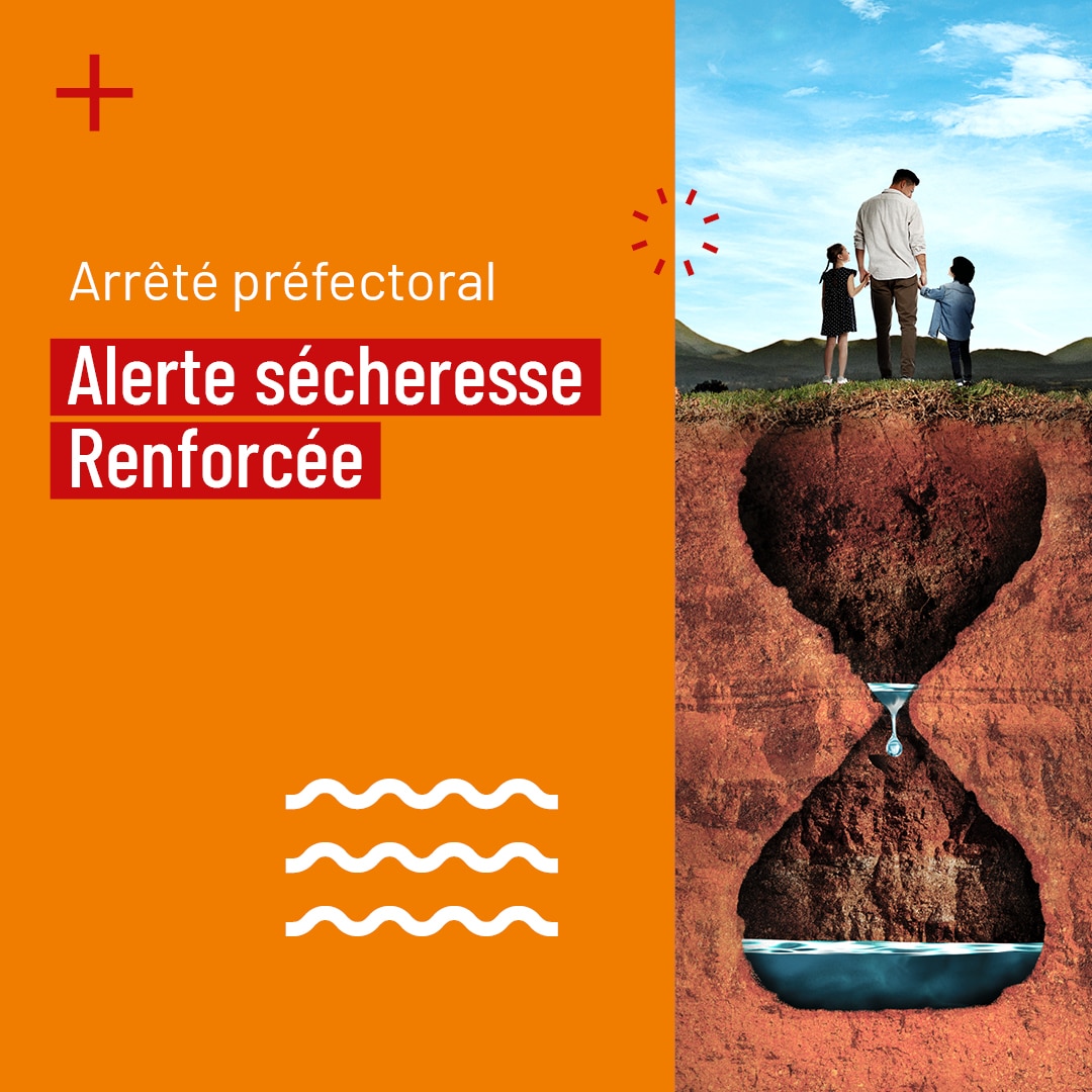 Alerte sécheresse renforcée